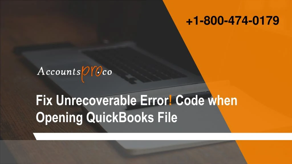 fix unrecoverable error code when opening quickbooks file