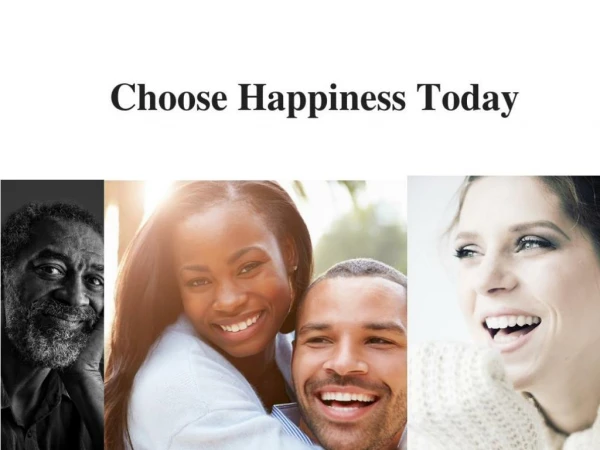Choose Happiness Today Frank Dilullo