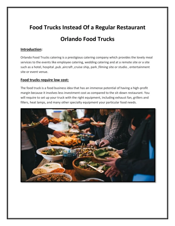 Food Trucks Instead Of a Regular Restaurant Orlando Food Trucks