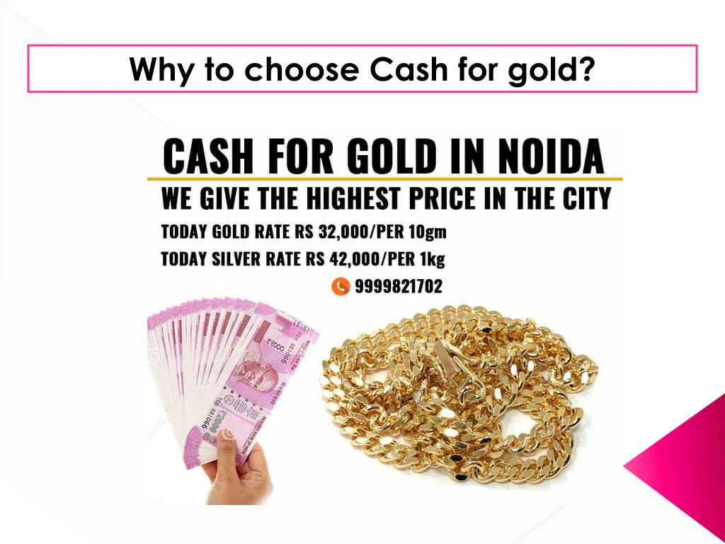 why to choose cash for gold