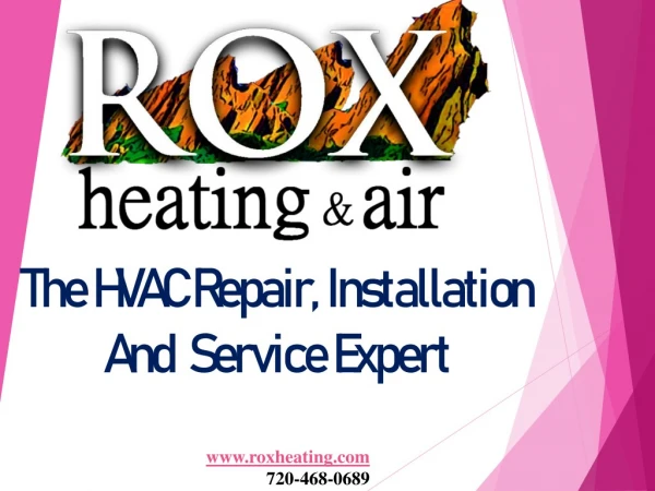 The HVAC Repair, Installation And Service Expert