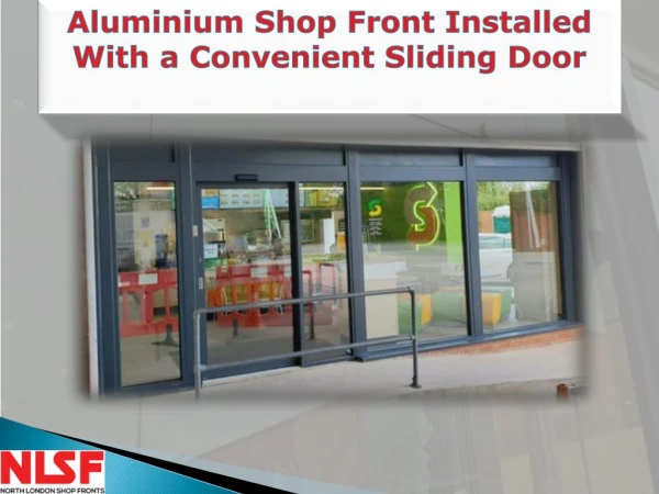 Aluminium Shop Front Installer