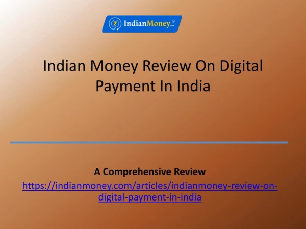 Indian Money Review on Digital Payment in India