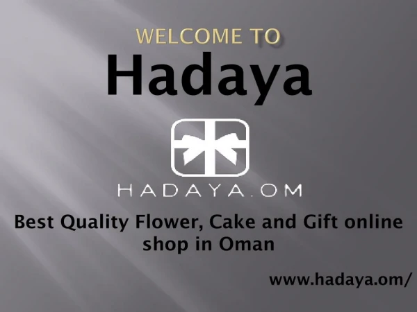 Best Quality Flowers, Cake and Gift online shop in Oman