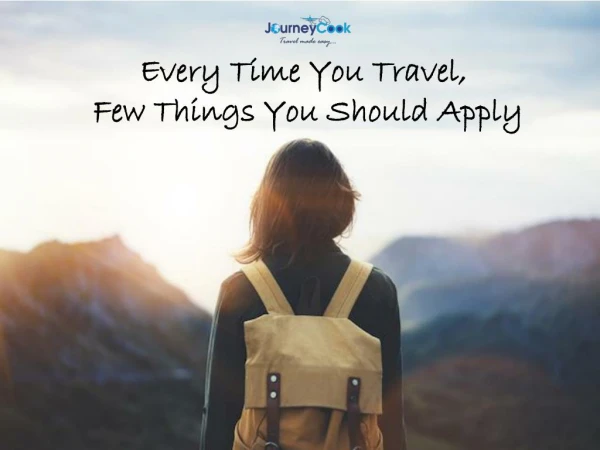 Things You Should Do Every Time You Travel