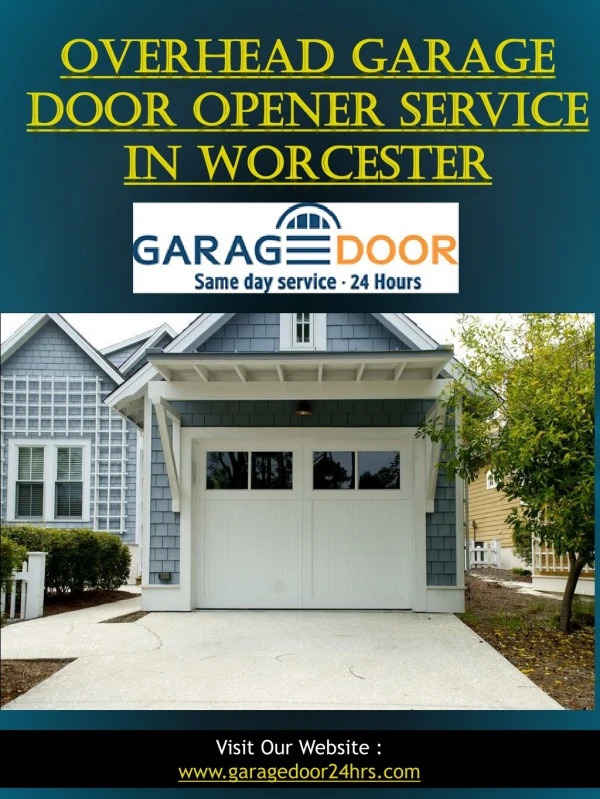 Overhead Garage Door Opener Service In Worcester