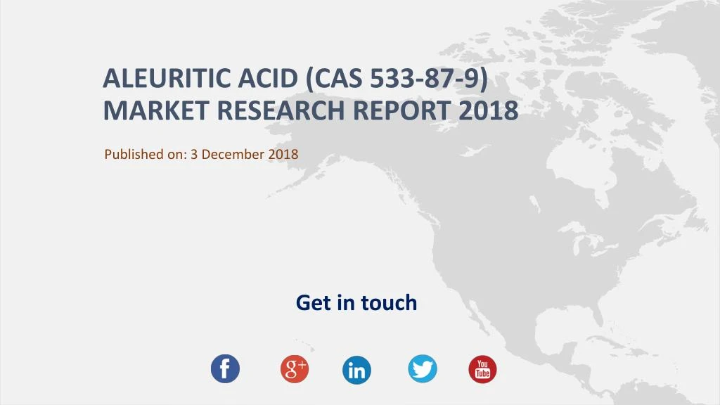 aleuritic acid cas 533 87 9 market research report 2018