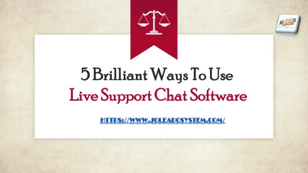 5 Brilliant Ways to Use Live Support Chat Software
