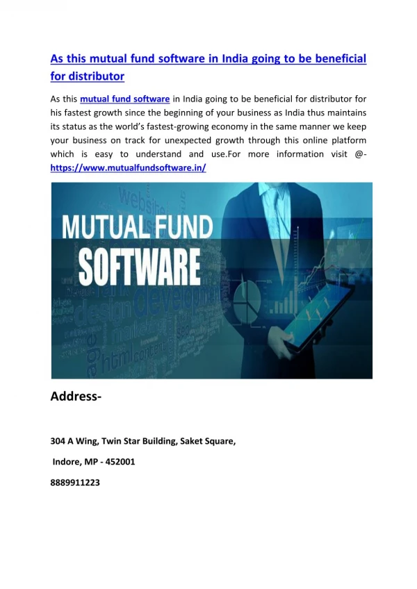 As this mutual fund software in India going to be beneficial for distributor