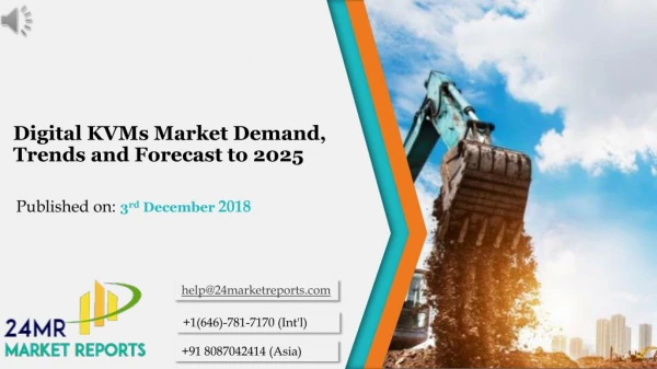 Digital KVMs Market Demand, Trends and Forecast to 2025
