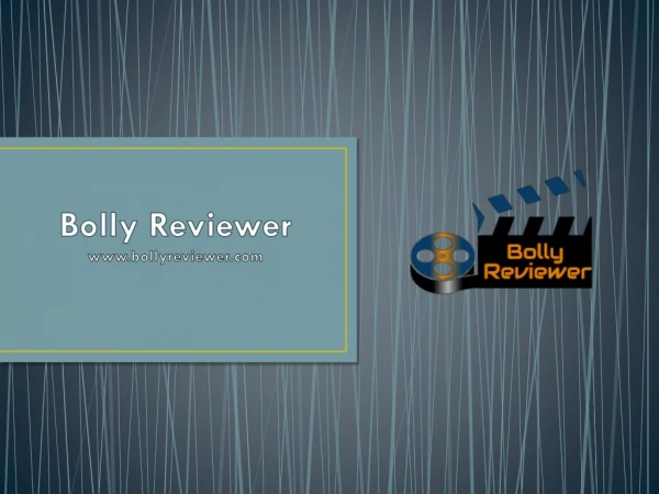 About Bolly Reviewer