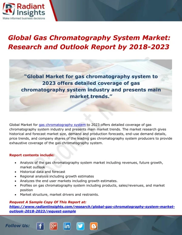 Global Gas Chromatography System Market- Research and Outlook Report by 2018-2023