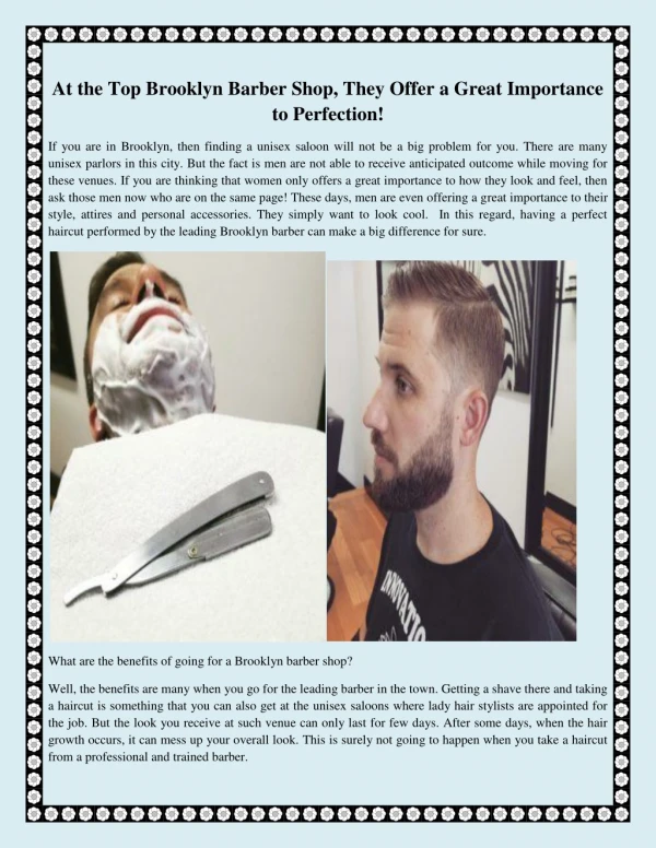 At the Top Brooklyn Barber Shop, They Offer a Great Importance to Perfection!