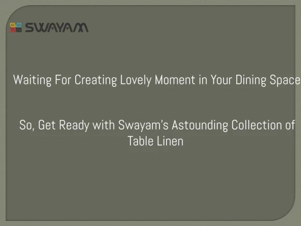 Give Regal Touch to Your Dinette Decor with Premium Quality Decent Table Linen - SwayamIndia