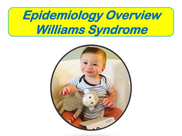 Epidemiology Overview - Best Williams Syndrome Treatment in Bangalore | CAPAAR