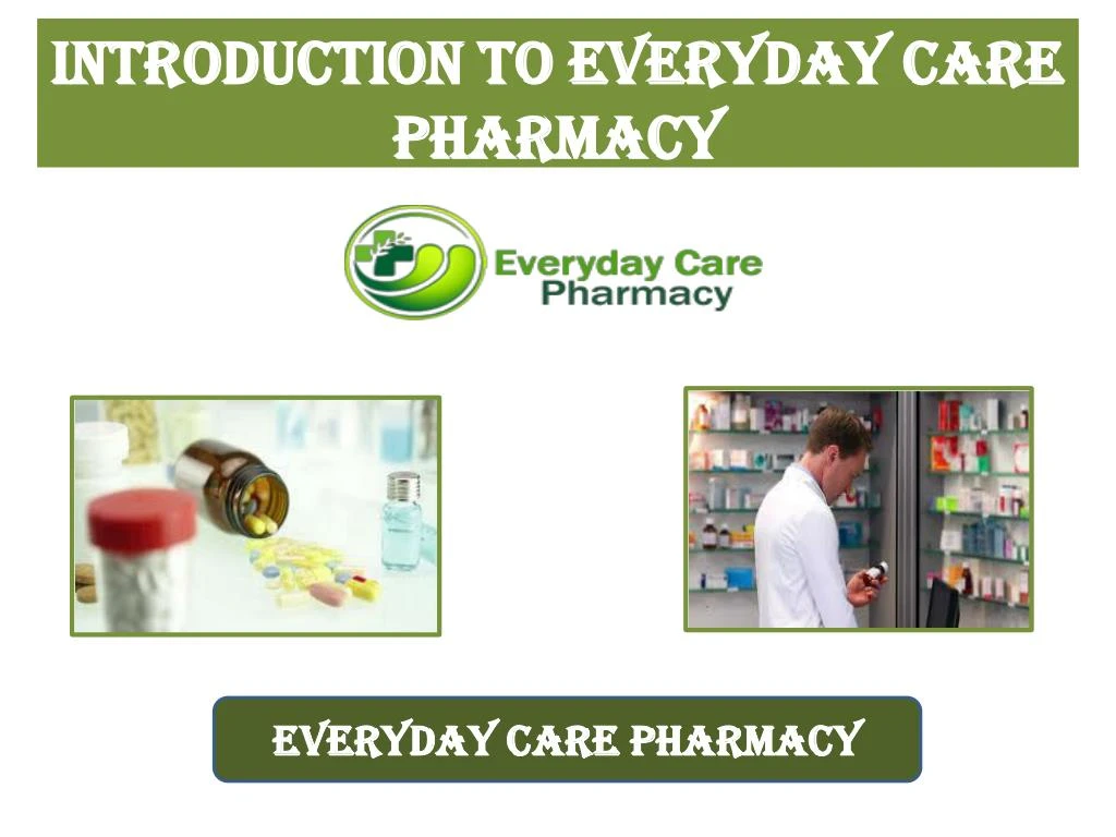 introduction to everyday care pharmacy