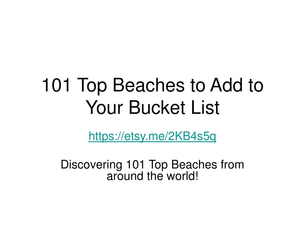 101 top beaches to add to your bucket list