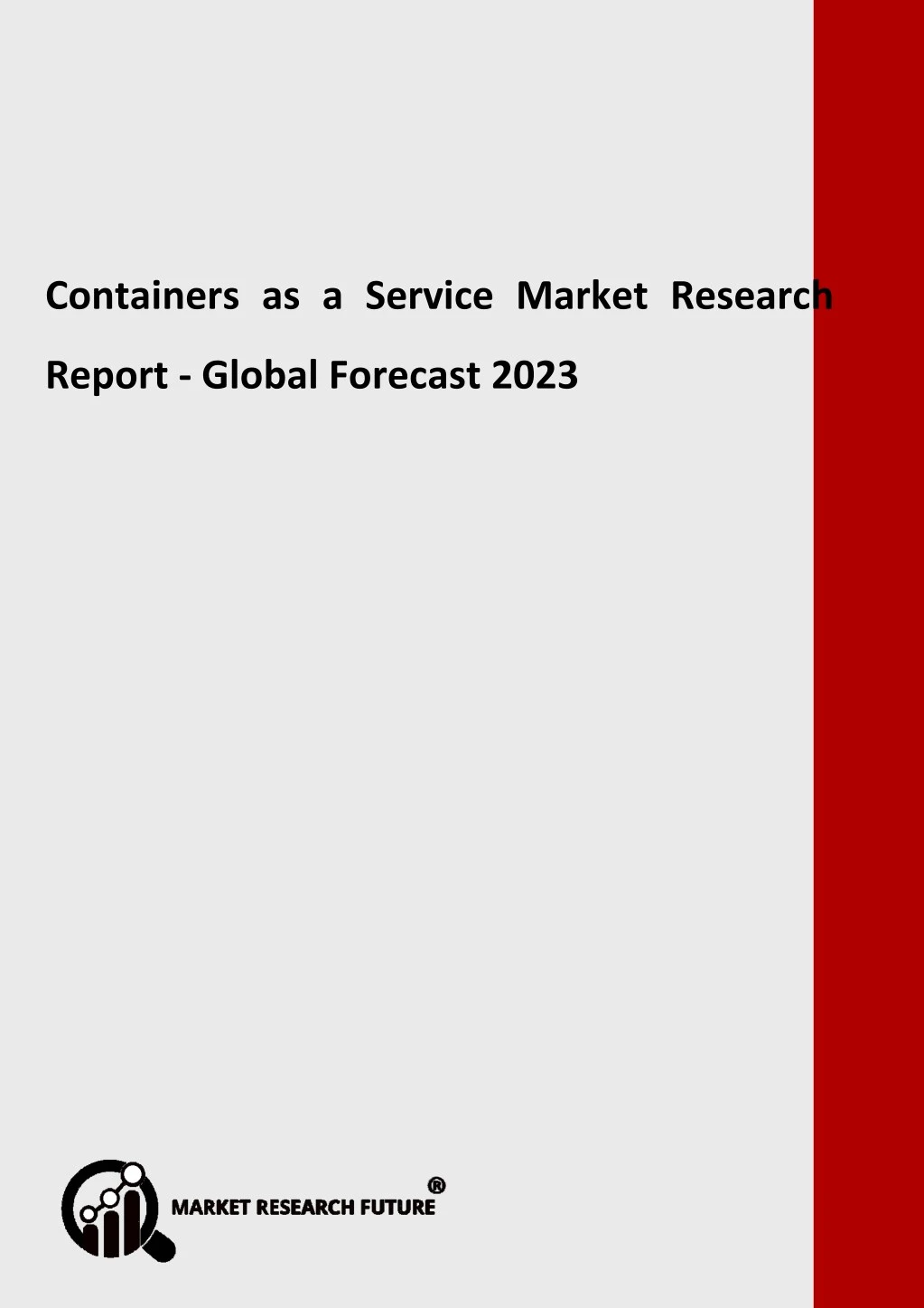 containers as a service market research report