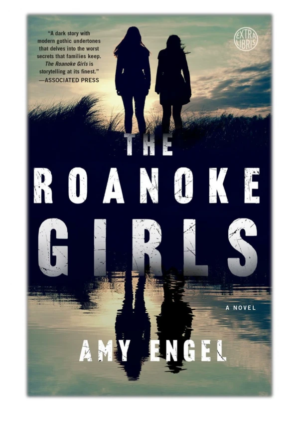 [PDF] Free Download The Roanoke Girls By Amy Engel