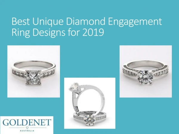 Best Unique Diamond Engagement Ring Designs for 2019 at Goldenet