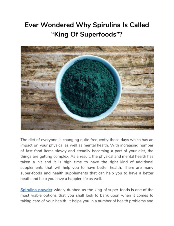 Why Spirulina Is Called The Superfood King ? Know Here