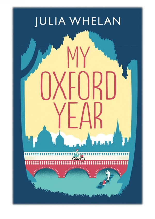 [PDF] Free Download My Oxford Year By Julia Whelan