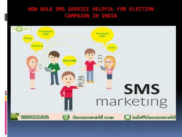 How Bulk SMS service helpful for Election campaign in India