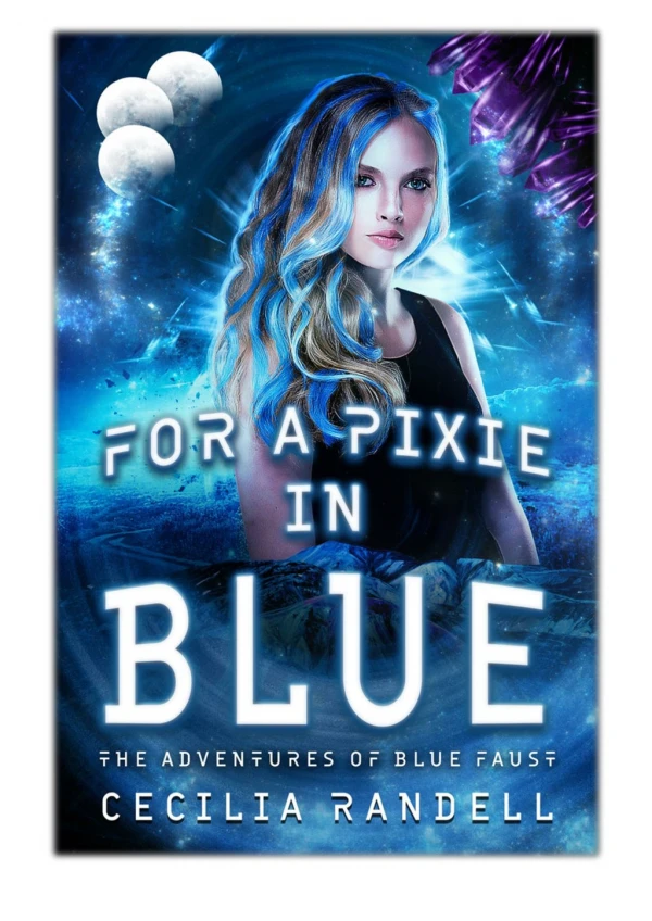 [PDF] Free Download For a Pixie In Blue By Cecilia Randell