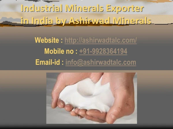 Industrial Minerals Exporter in India by Ashirwad Minerals