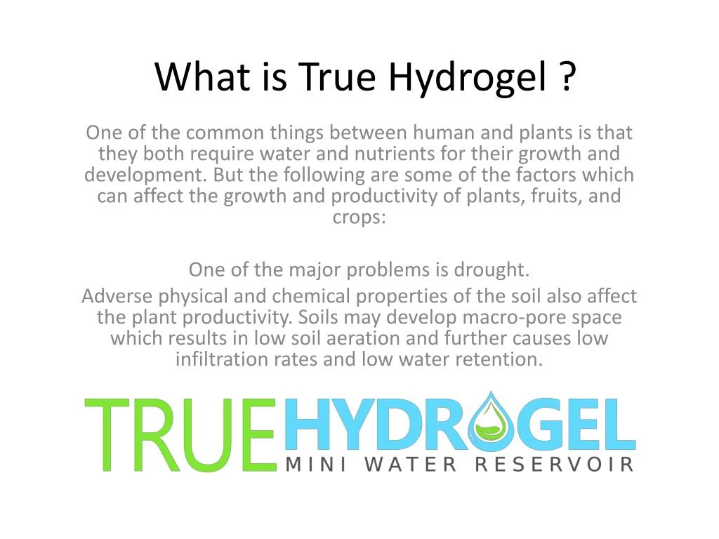 what is true hydrogel