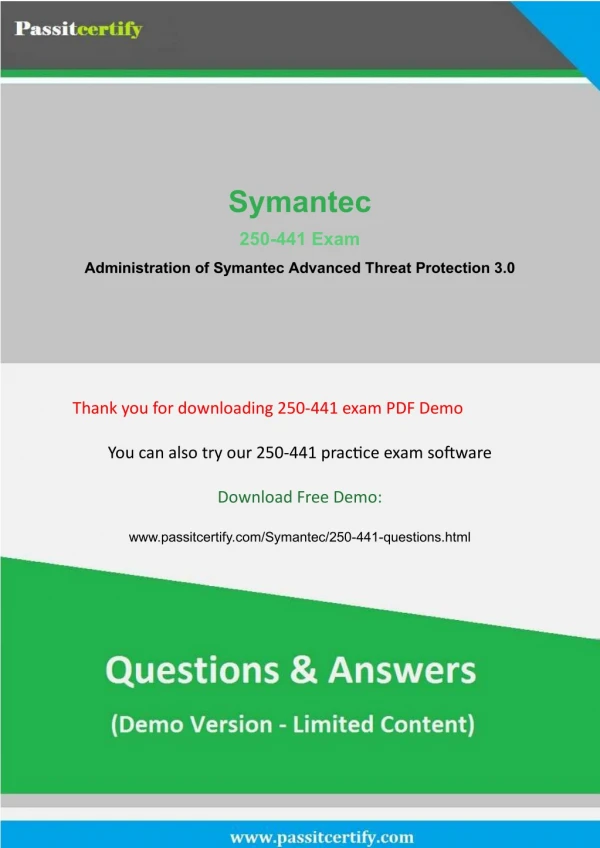 Want To Pass Symantec 250-441 Updated [2018] Exam Questions Immediately?