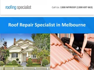 Roof Repair Specialist in Melbourne