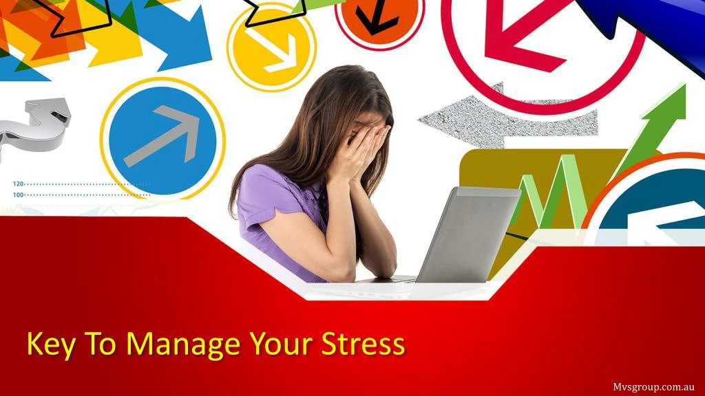 key to manage your stress