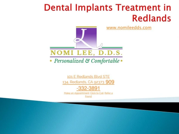 Dental Implants Treatments in Redlands,CA