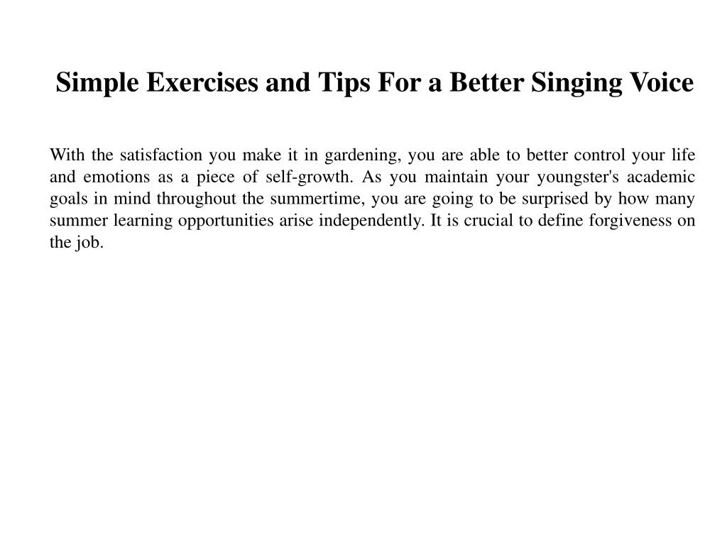simple exercises and tips for a better singing