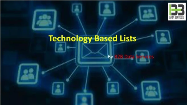 Technology Based Lists – Technology Based Email Lists – USA