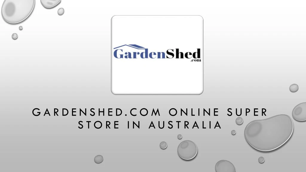 gardenshed com online super store in australia