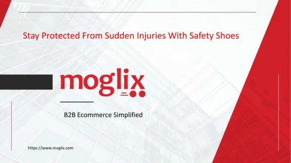 Stay Protected From Sudden Injuries With Safety Shoes