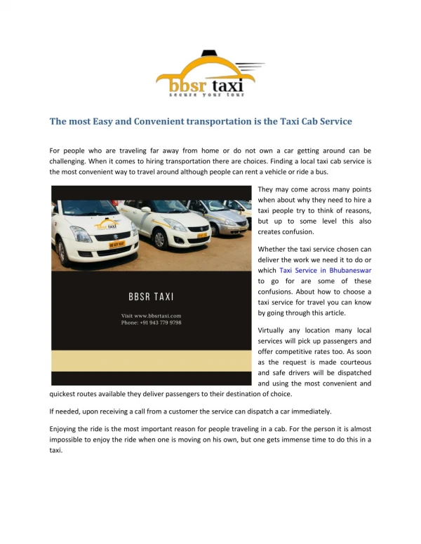 The most Easy and Convenient transportation is the Taxi Cab Service