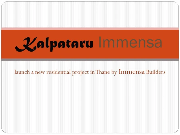 Kalpataru Immensa Kolshet Road Thane | Call 8130629360