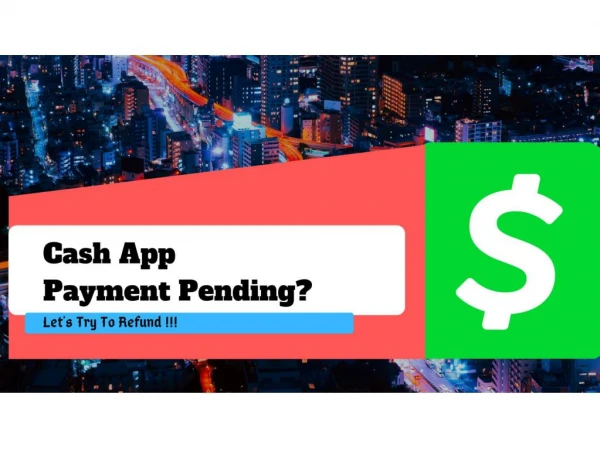 Cash App Payment Pending - How To Refund It | You Must See!!!