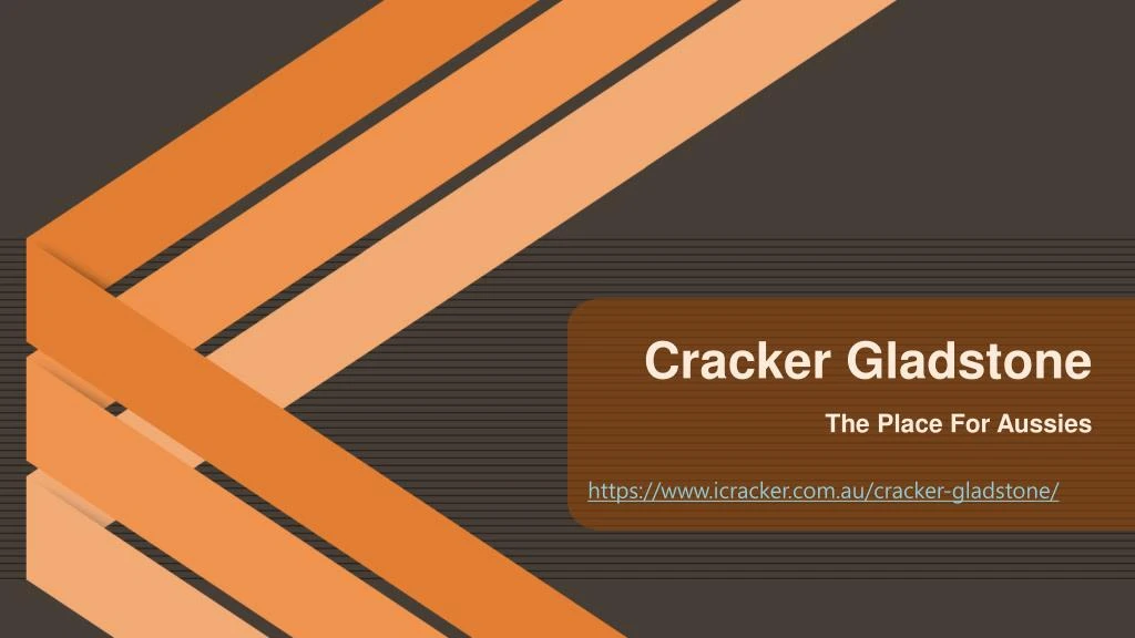 cracker gladstone