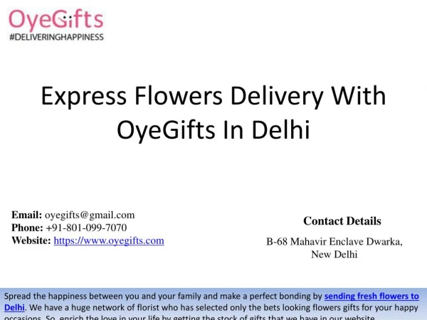 Express Flowers Delivery With OyeGifts In Delhi