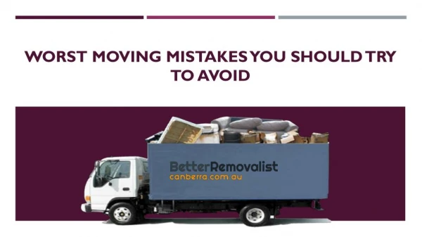 Worst Moving Mistakes You Need to Avoid