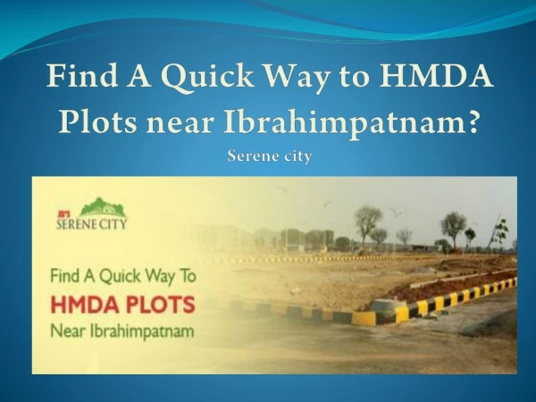 Find A Quick Way to HMDA Plots near Ibrahimpatnam?