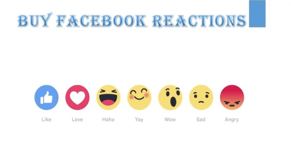 Buy Facebook Reactions – Number of Reasons