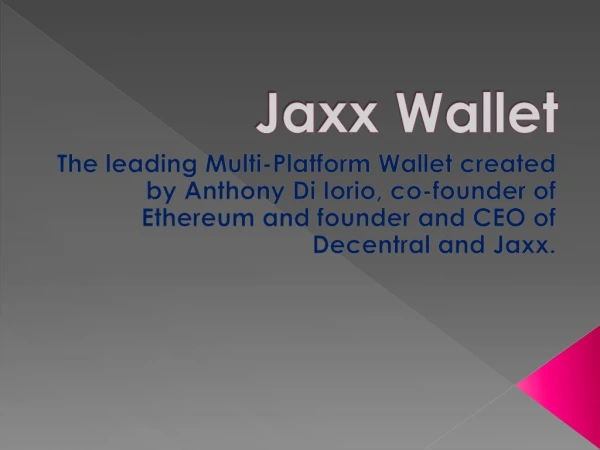 Jaxx Wallet all feature, Problem with Solution and how to Contact