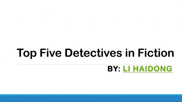 Top Detectives in Fiction by Li Haidong Singapore