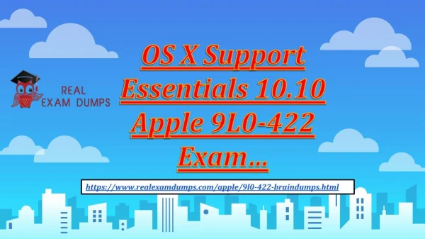 Pass Your Apple 9L0-422 Actual Test with the Help of Exam Dumps | Practice Question