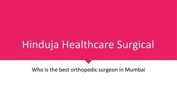 Who is the best orthopedic surgeon in Mumbai